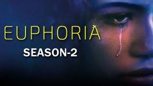 euphoria s2 release date