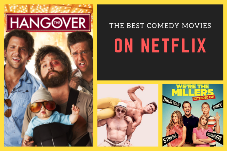 Try Out These Awesome 5 Comedies Movies At Netflix & Have A Big Laugh