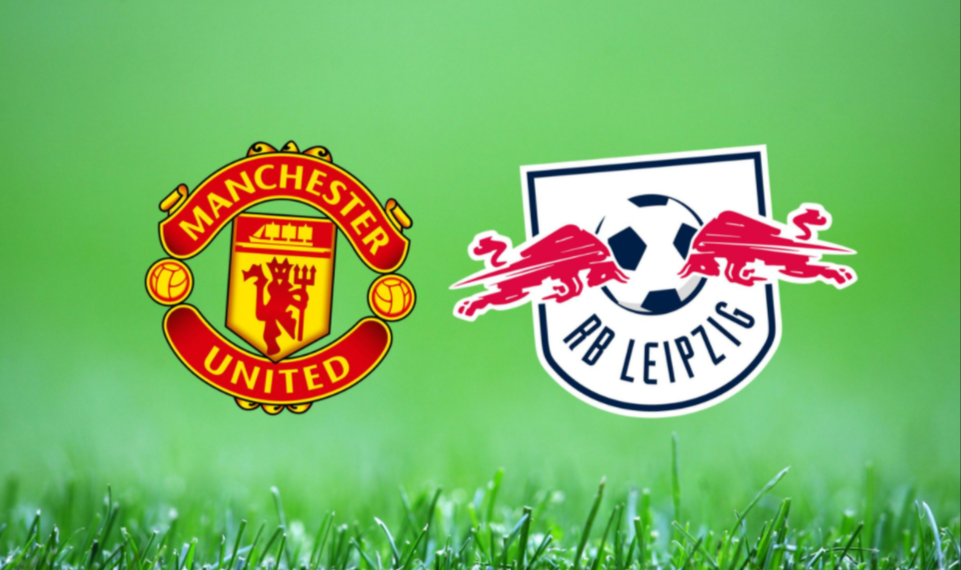 LIVE Man United vs RB Leipzig Match Highlight, Score, Team News, UEFA and venue