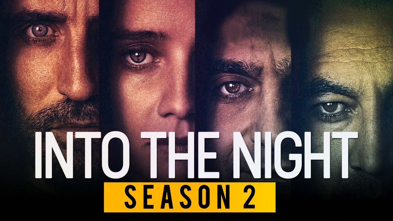 into the night season 2