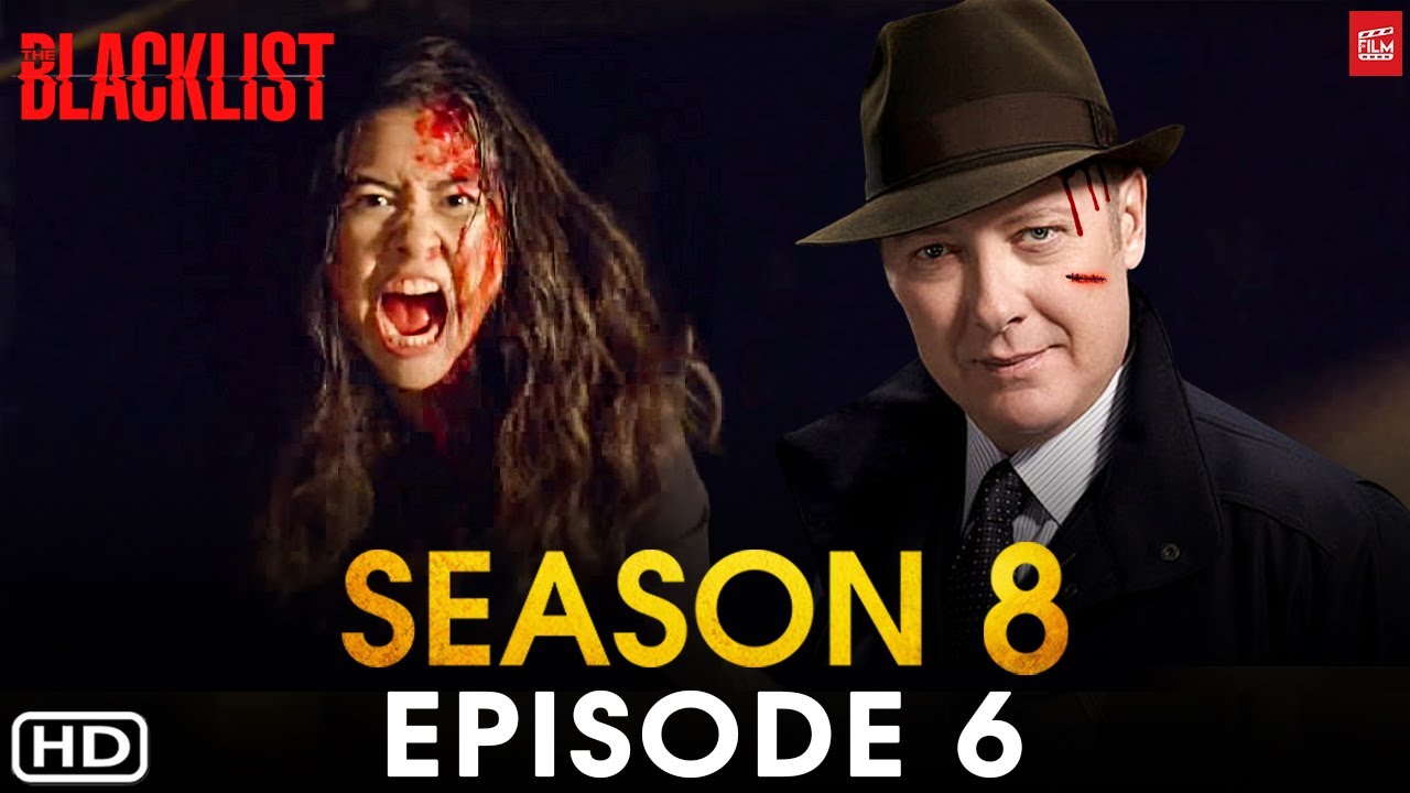 The Blacklist Season 8 Episode 6