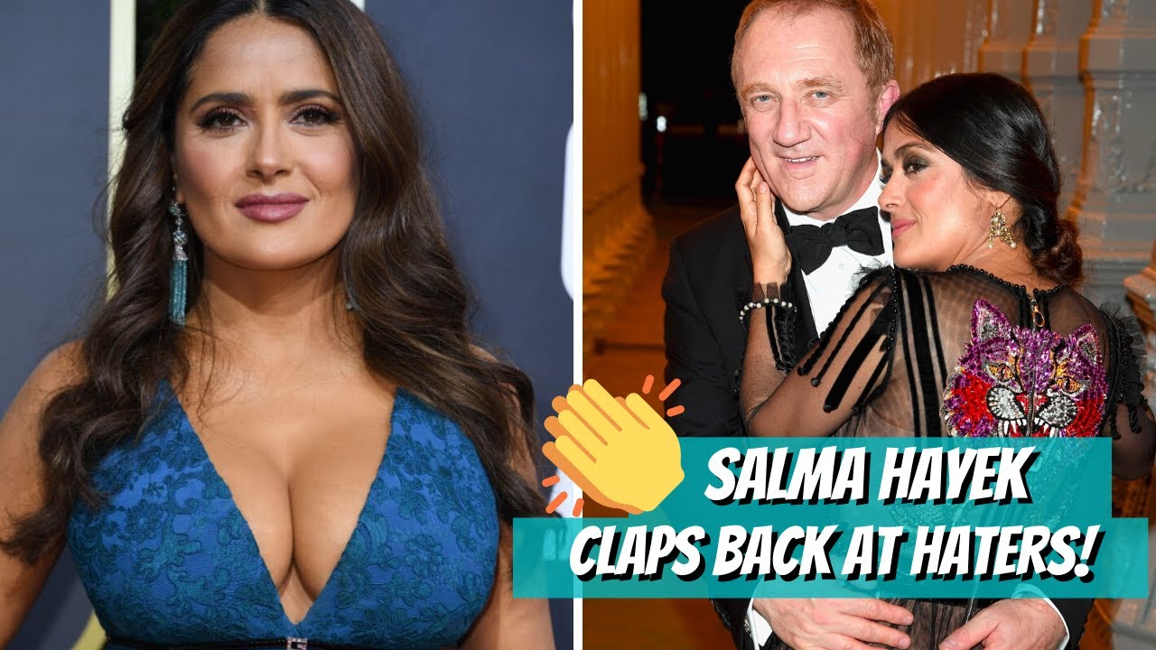 Salma Hayek Refuses Gold Digger Claims Against Her, Says Money Was Not A Factor