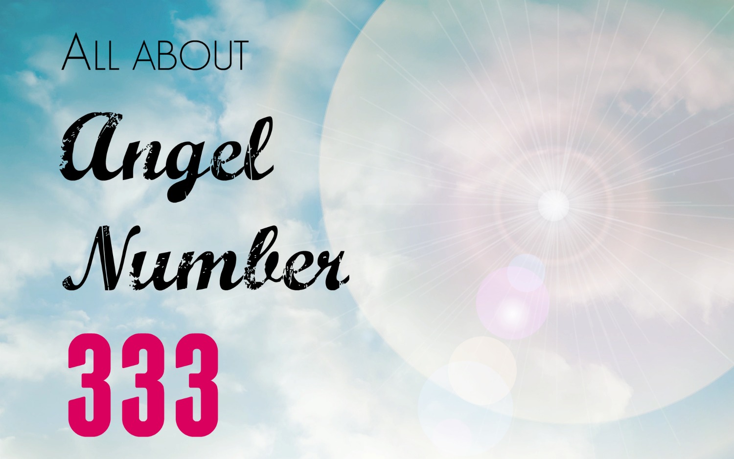 Angel Number 333 Meaning Explained Meaning Significance Impact