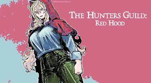 The Hunters Guild: Red Hood Chapter 5