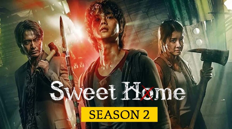 Sweet Home Season 2 Release Date, Cast, And Rumours
