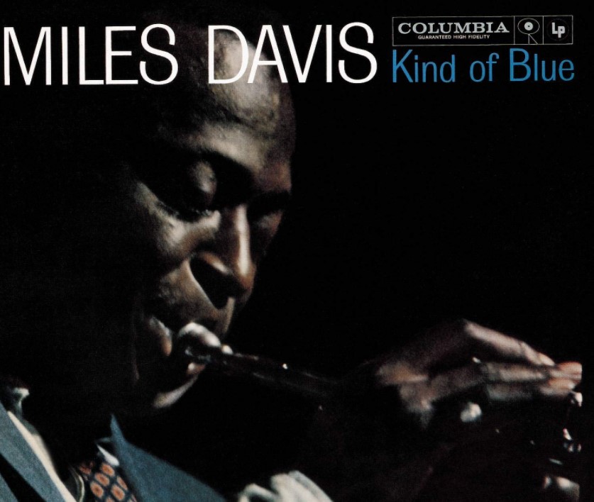 KInd of Blue, by Miles Davis. Modal jazz